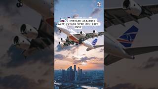 🇷🇺✈️ Russian Airlines A380 Flying Over New York City #aviation #shorts #moscow