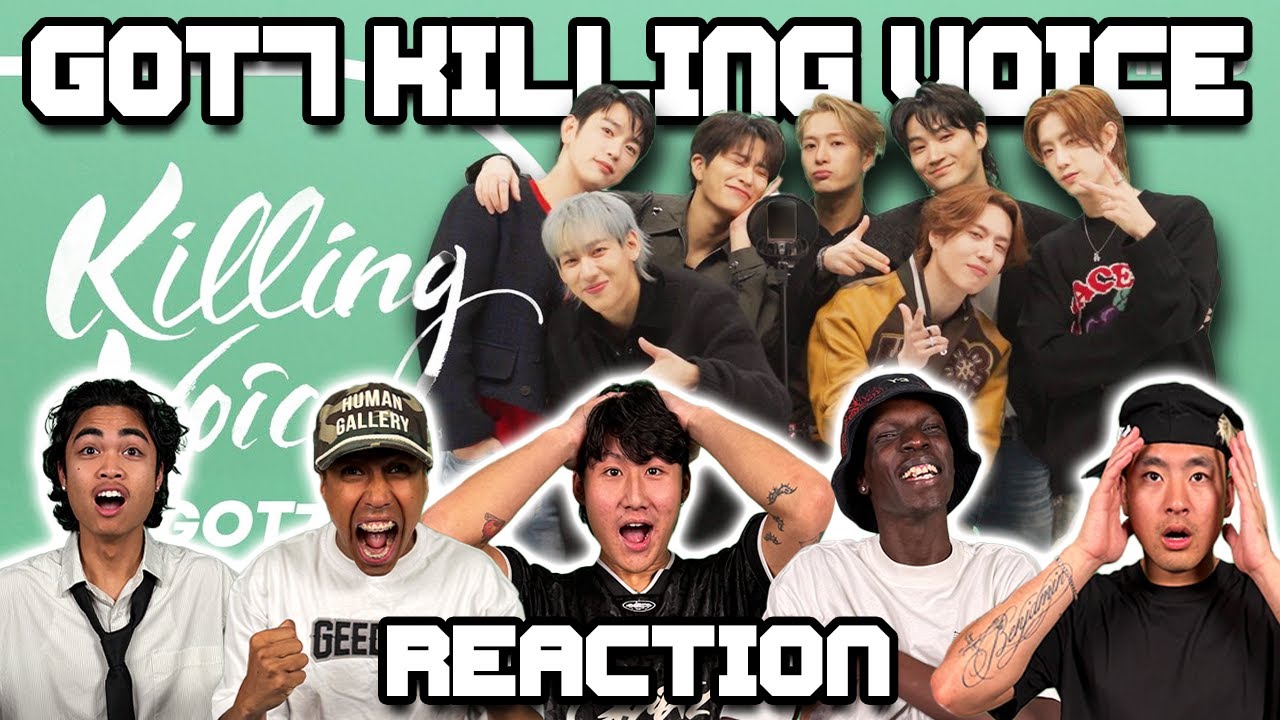 OUR FIRST TIME WATCHING GOT7 KILLING VOICE!