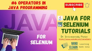 #6 Java for Selenium Tutorials - Operators in Java Programming