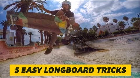 5 EASY LONGBOARD TRICKS