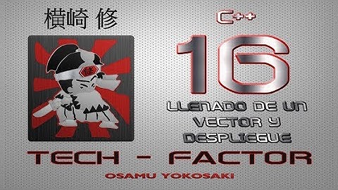 16 Llenado de un vector y despliegue