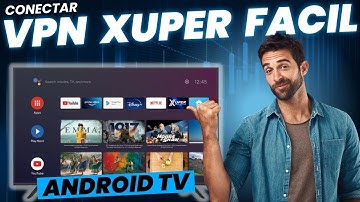 La Forma MÁS FÁCIL de Usar VPN en Android TV 🚀 Configuración en 2 Minutos (Nuevo Método 2025)