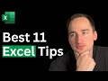 Best 11 Excel Tips You NEED to Know!