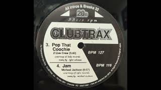 The 2 Live Crew Pop That Coochie Clubtrax