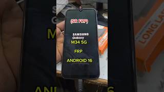 Samsung M34 5G Android 16 FRP Remove Unlock Tool Latest Method 2026