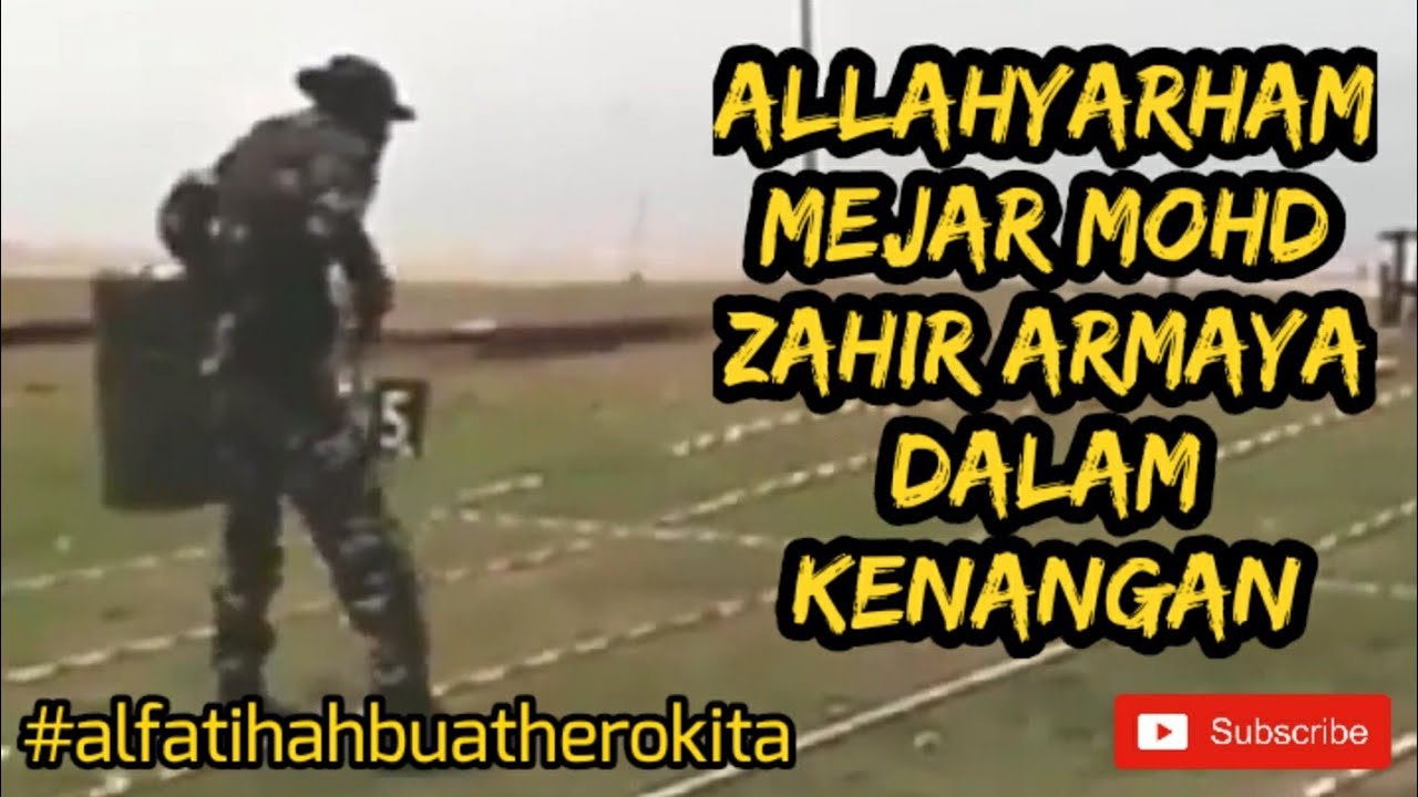 Allahyarham Mejar Mohd Zahir Armaya dalam kenangan - YouTube