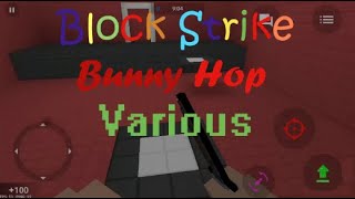 Block Strike Bunny Hop - Various