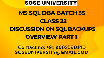 Sql DBA Batch 55 Class 22 Discussion on Sql Backups Overview Part 1 || Contact +91 9902590140