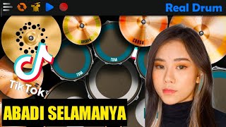 DJ ABADI SELAMANYA TIK TOK VIRAL-TERBARU 2021 || REAL DRUM COVER ||