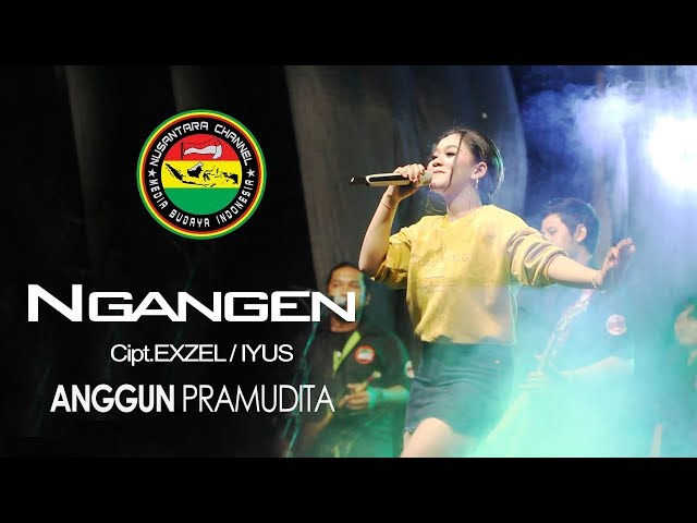 Ngangen - Anggun Pramudita (Official Music Video) class=