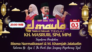 Download Lagu Live Streaming Nada \u0026 Dakwah Elmaula Tegal bersama KH. Masruri SPd, MPd MP3