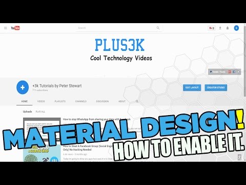 How To Get The New YouTube Material Design for Permanent(2017)