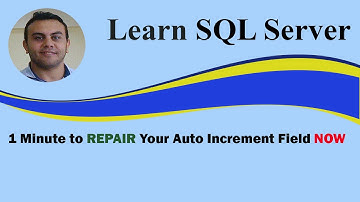 1 Minute to REPAIR Your Auto Increment Field NOW