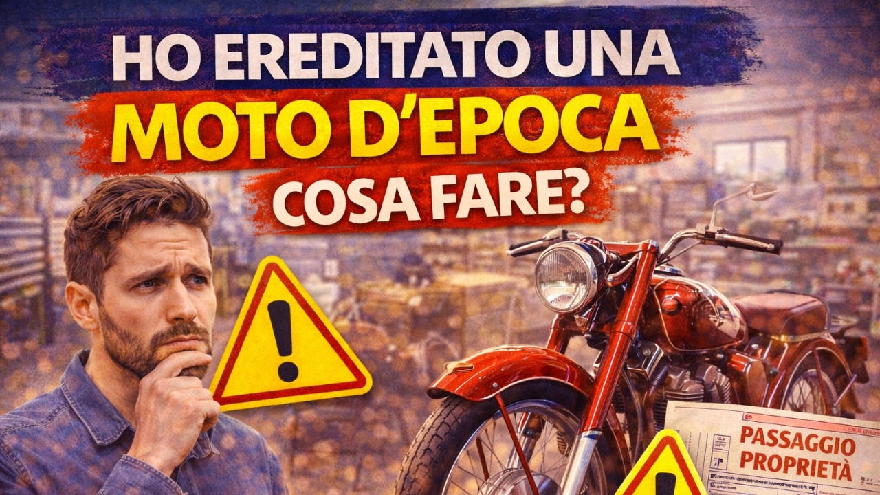 Moto d’epoca in successione: passaggi, costi e rischi che nessuno ti spiega