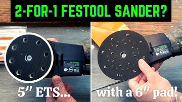 150mm / 6” Pad on a Festool ETS EC 125mm / 5” Random Orbit Sander