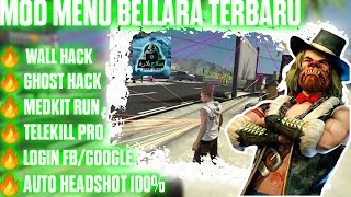 CHEAT FF MOD MENU BELLARA TERBARU SETELAH UPDATE | MOD MENU BELLARA TERBARU AUTO HEADSHOT