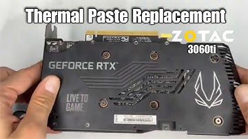 3060 Ti Zotac Twin Edge Thermal Paste Replacement