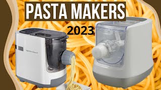 Top 10 Pasta Makers of 2023 | Best Pasta Makers You Can Buy