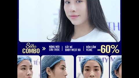 Combo cắt mí, nâng mũi , độn cằm