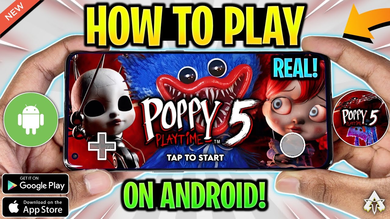NEW 🔥 How To Play Poppy Playtime Chapter 5 On Mobile | REAL Poppy