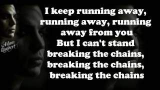Adam Lambert Chokehold lyrics