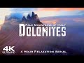 4k dolomites 2024  4 hour drone aerial relaxation nature film of dolomite  nature relax