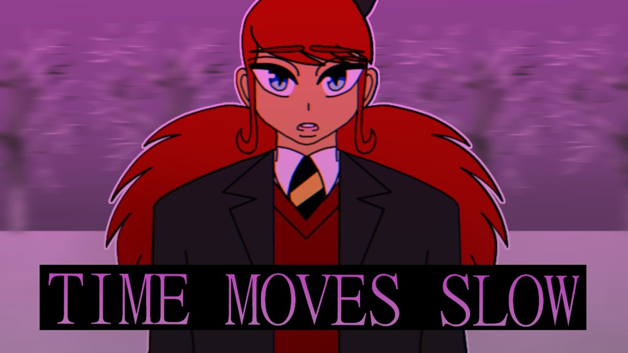 Time Moves Slow Original Animation Meme YouTube time-moves-slow-original-animation-meme-youtube