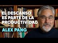 ¿Descansar puede Aumentar tu Productividad Laboral? Entrevista a Alex Pang por Sofía Macías - PCC