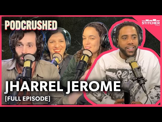 Jharrel Jerome | Ep 31 | Podcrushed class=