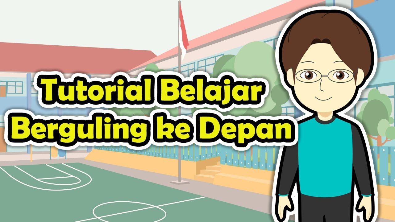 Tutorial Belajar Berguling ke Depan | Belajar Gerakan Berguling ...