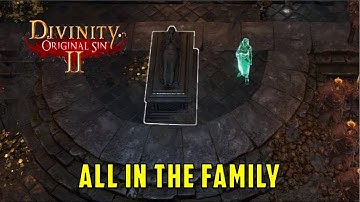 All in the Family Quest (Divinity Original Sin 2)