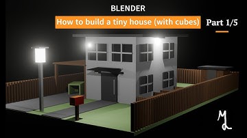 How to build a tiny house (with cubes) Part 1 - Blender Tutorial (Beginners)