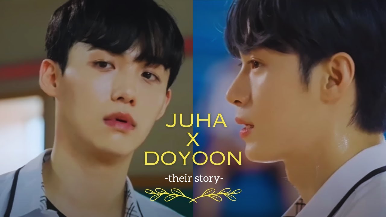 Juha ✗ Doyoon ➸ their story