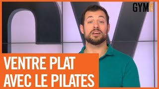 AVOIR UN VENTRE PLAT AVEC LE PILATES