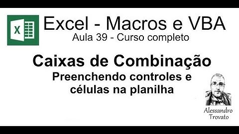 #39 - Curso de Macros e Excel VBA - Caixa de Combinação