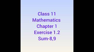 11th Ex1.2-8,9 /28 #thecentumcoach #problem#solution #class #sum #exam #exercise #chapter #exam#test
