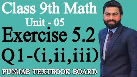 Class 9th Math Unit 5- Exercise 5.2 Q1 (i-iii)-E.X 5.2 Q1- FACTORIZATION - How to Factorize