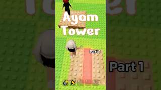 Ayam Tower Part 1 Roblox