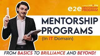 E2E Mentorship Program - From Basics to Brilliance and Beyond! screenshot 2