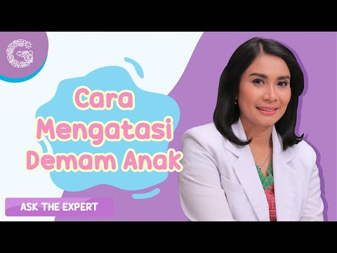 Video: Cara Menurunkan Demam Anak Anda