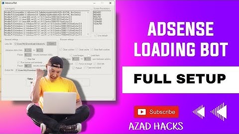 Adsense loading software | Adsense clicking bot software full setup | how to use