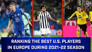 Ranking the Top-3 U.S. Players in Europe During the 2021-22 Season | CBS Sports Golazo