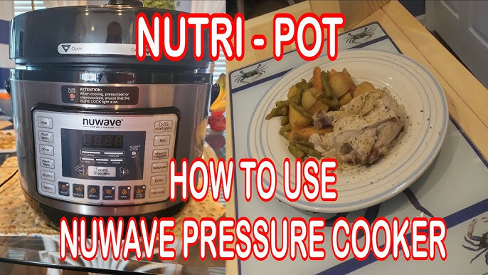 NutriPot NuWave Pressure Cooker Review - Pressure Cooking Today™