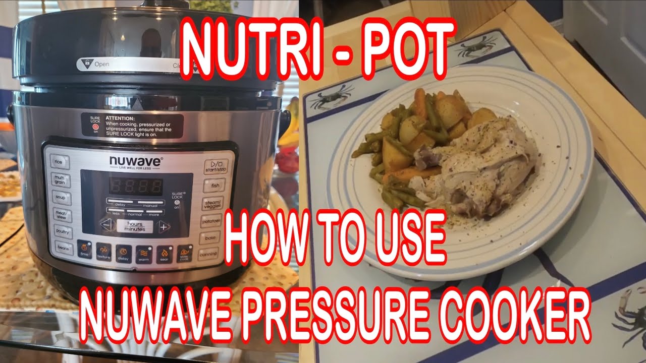 Nuwave Pressure Cooker My First Time