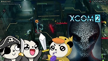 AdmiralBahroo Streams - XCOM 2 [8] [3/27/2021]