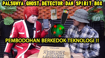 PEMBODOHAN DUKUN BARAT ‼️ RAHASIA PALSUNYA GHOST DETECTOR DAN SPIRIT BOX - ILMU MERAH