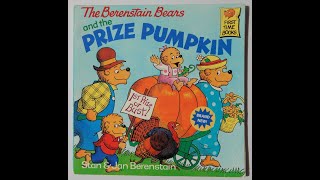 The Berenstain Bears and the Prize Pumpkin, Book Read Aloud w/Music! #kidsbooksreadaloud Fall Book