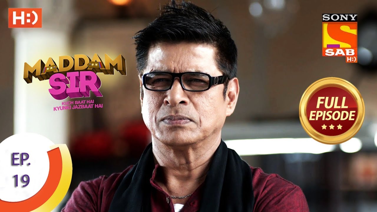 Maddam Sir   Ep 19   Full Episode   19th March 2020