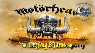 10 ✠ Motörhead -  Aftershock Album 2013   -  Crying Shame ✠