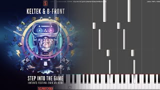KELTEK & B-front - Step into the Game (Intents Festival Anthem 2020) (Darmayuda MIDI Piano)